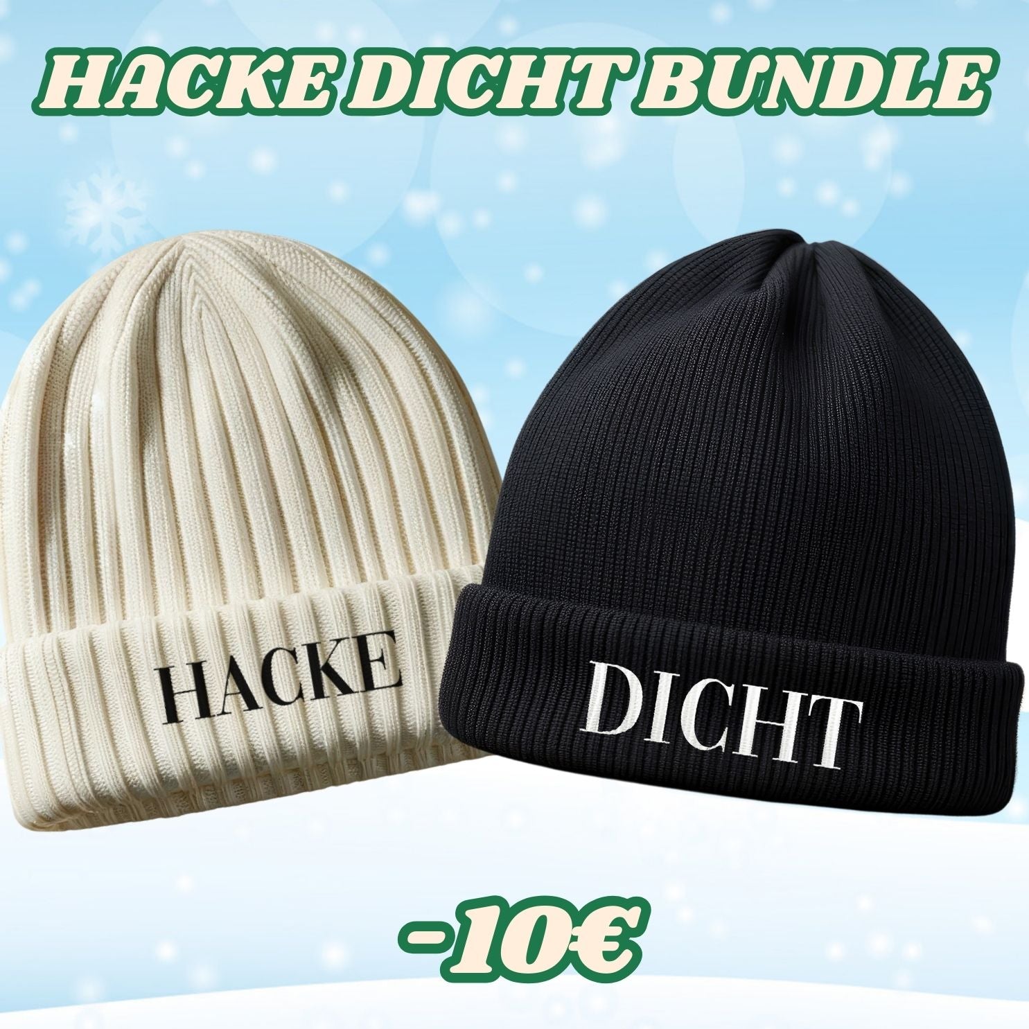 HACKE DICHT Mützen - Bundle