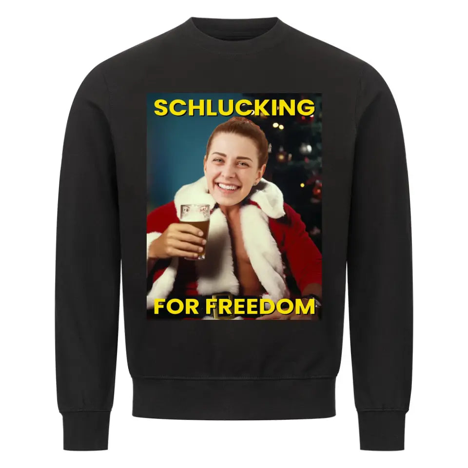 SCHLUCKING FOR FREEDOM - Personalisierbarer Sweater