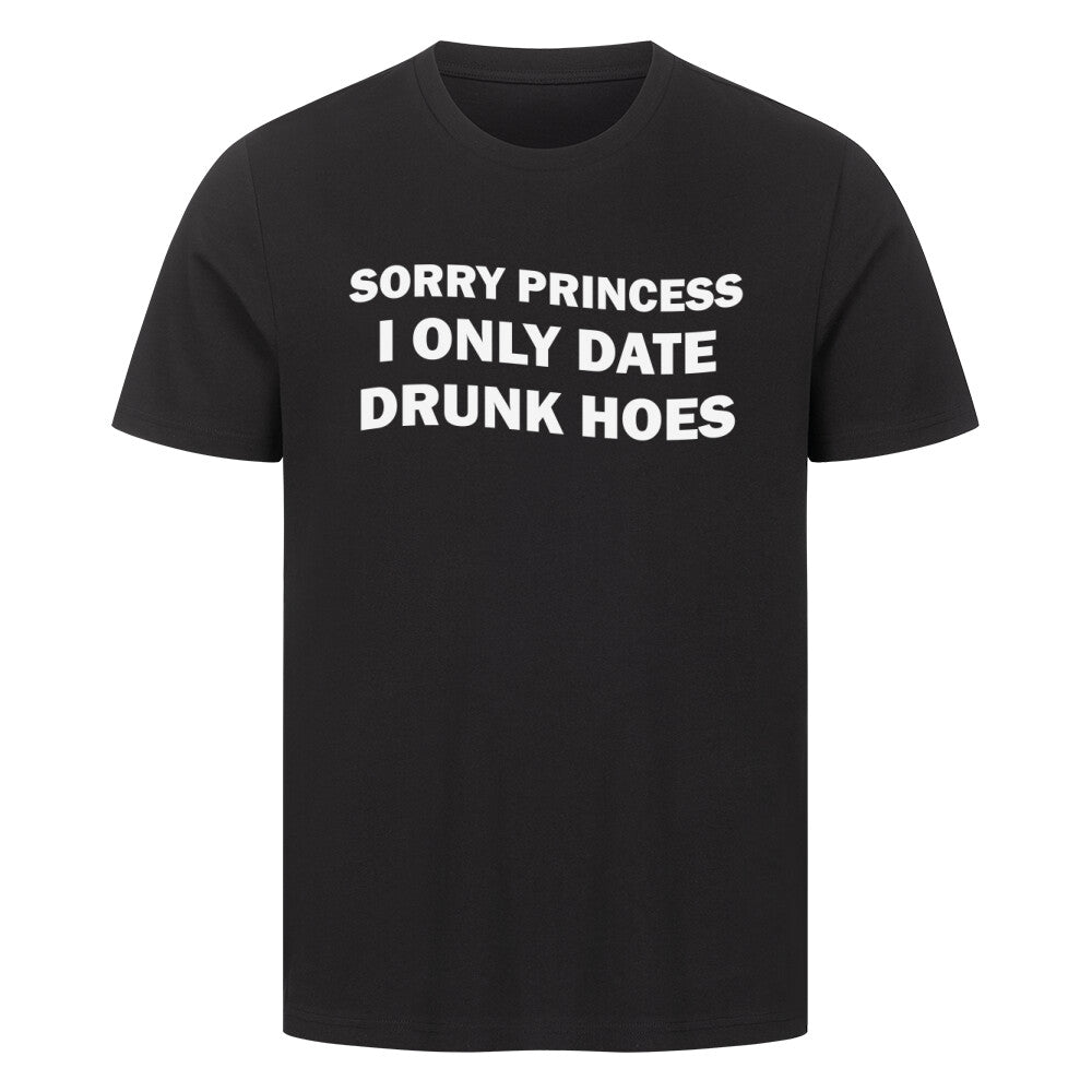 SORRY PRINCESS Premium Shirt Unisex