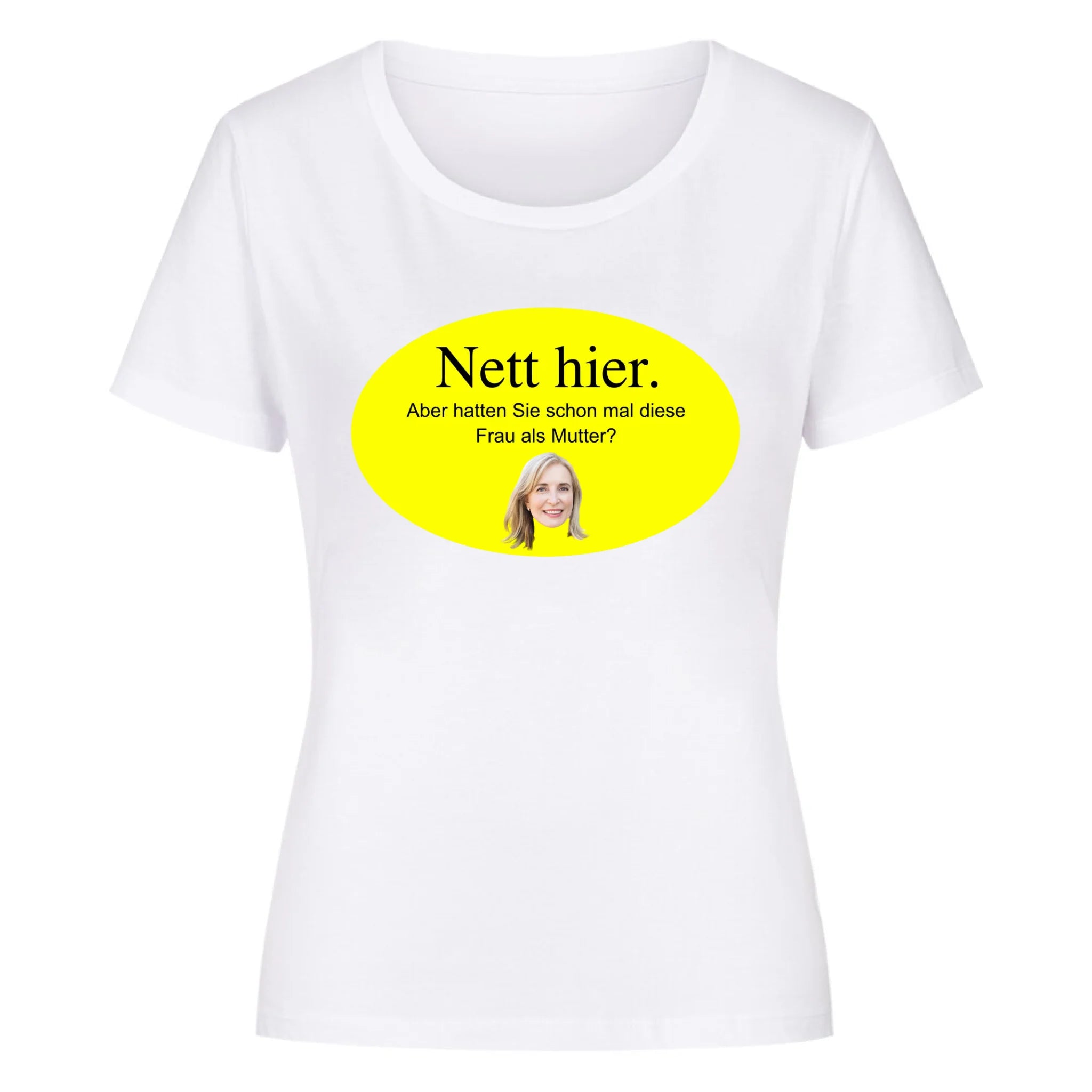 NETT HIER MAMA - Personalisierbares Shirt