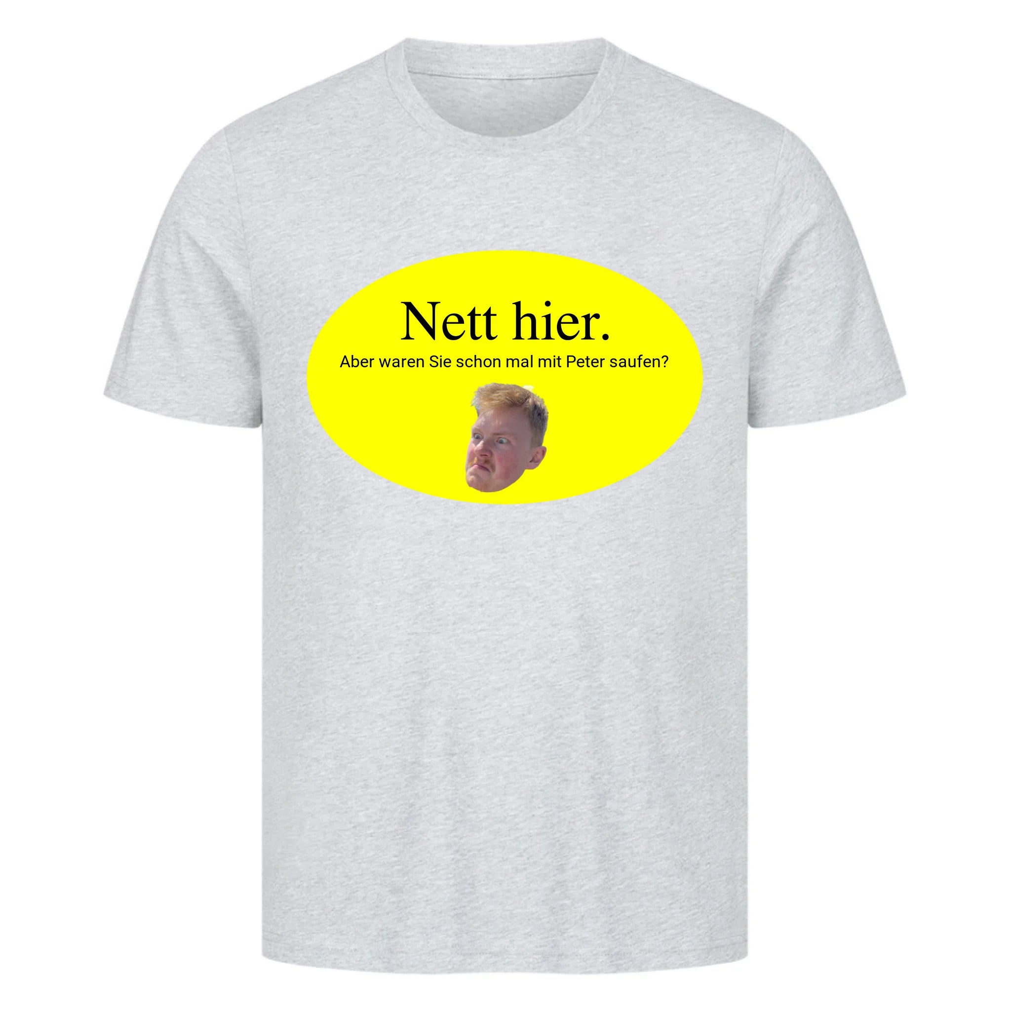 NETT HIER SAUFEN - Personalisierbares Shirt