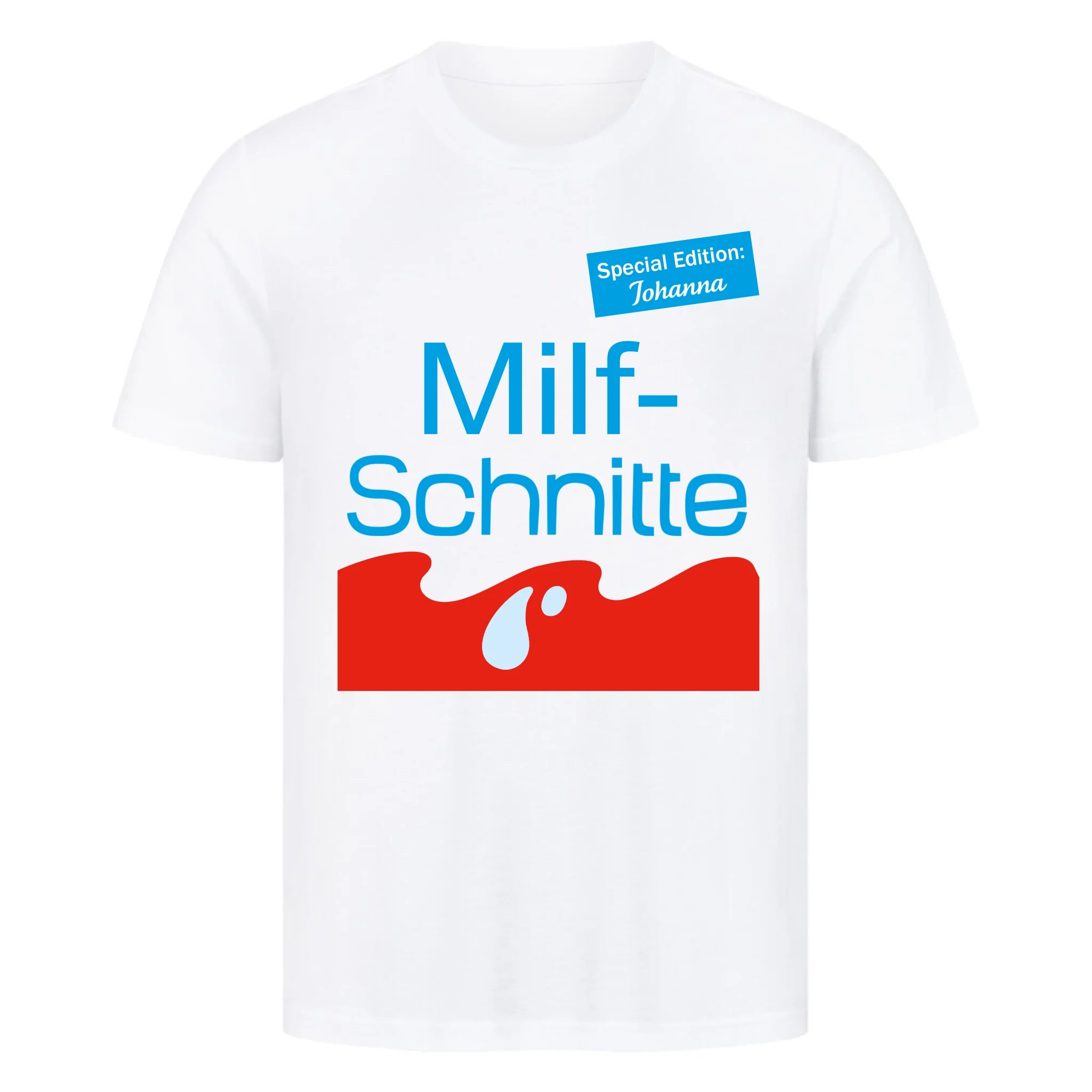 MILFSCHNITTE - Personalisierbares Shirt