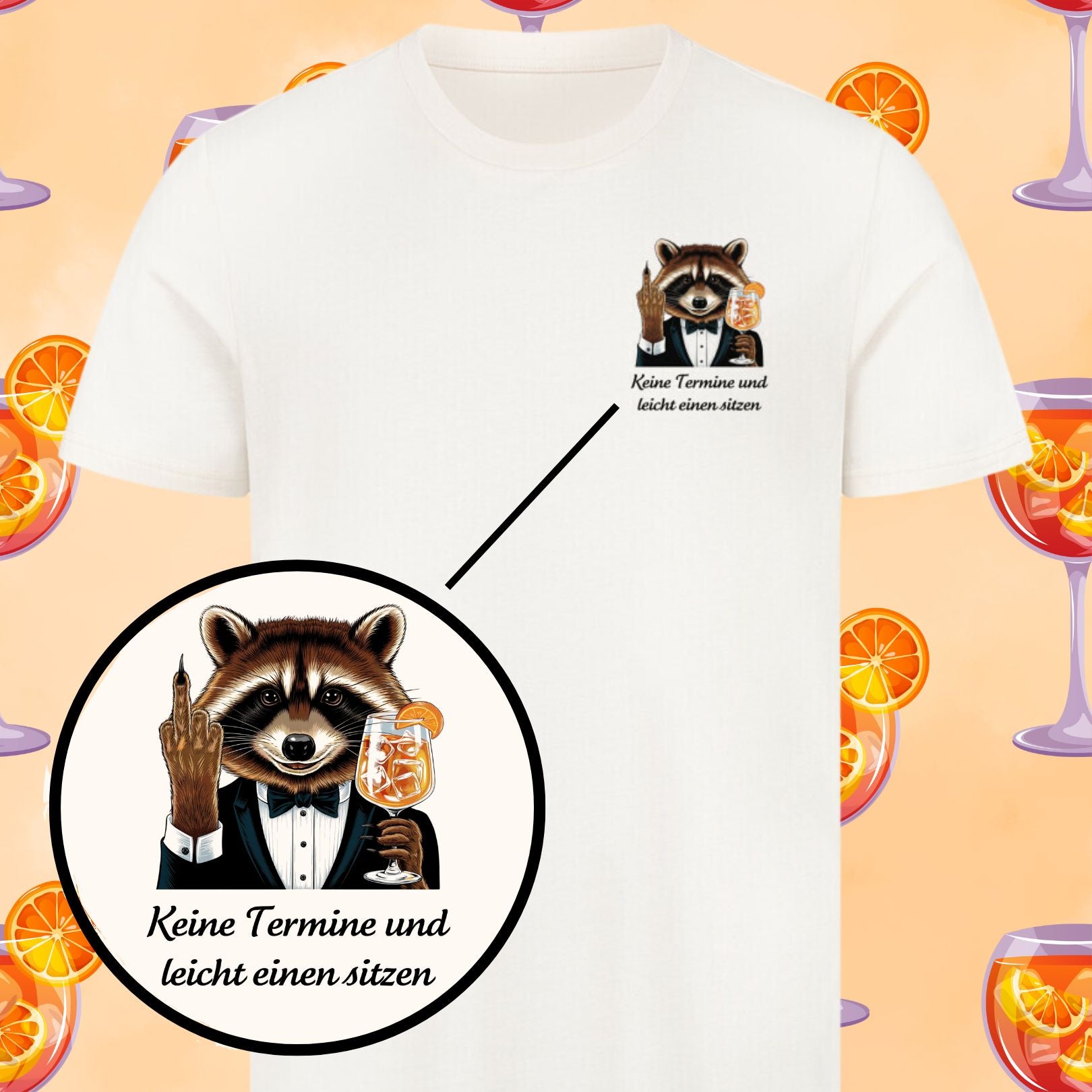 KEINE TERMINE RACCOON - Premium Shirt Unisex