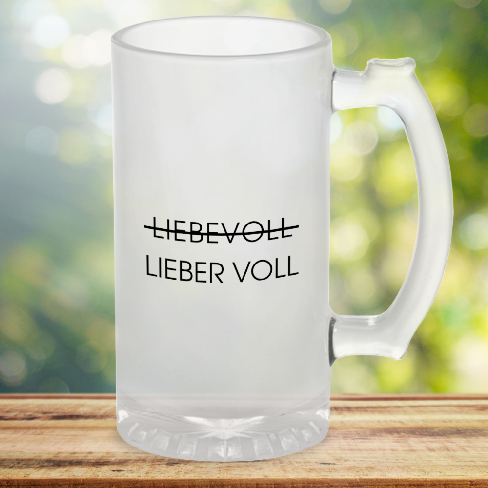 LIEBEVOLL - Bierkrug satiniert
