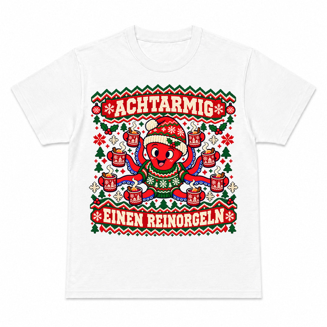 ACHTARMIG EINEN REINORGELN - Premium Unisex T-Shirt