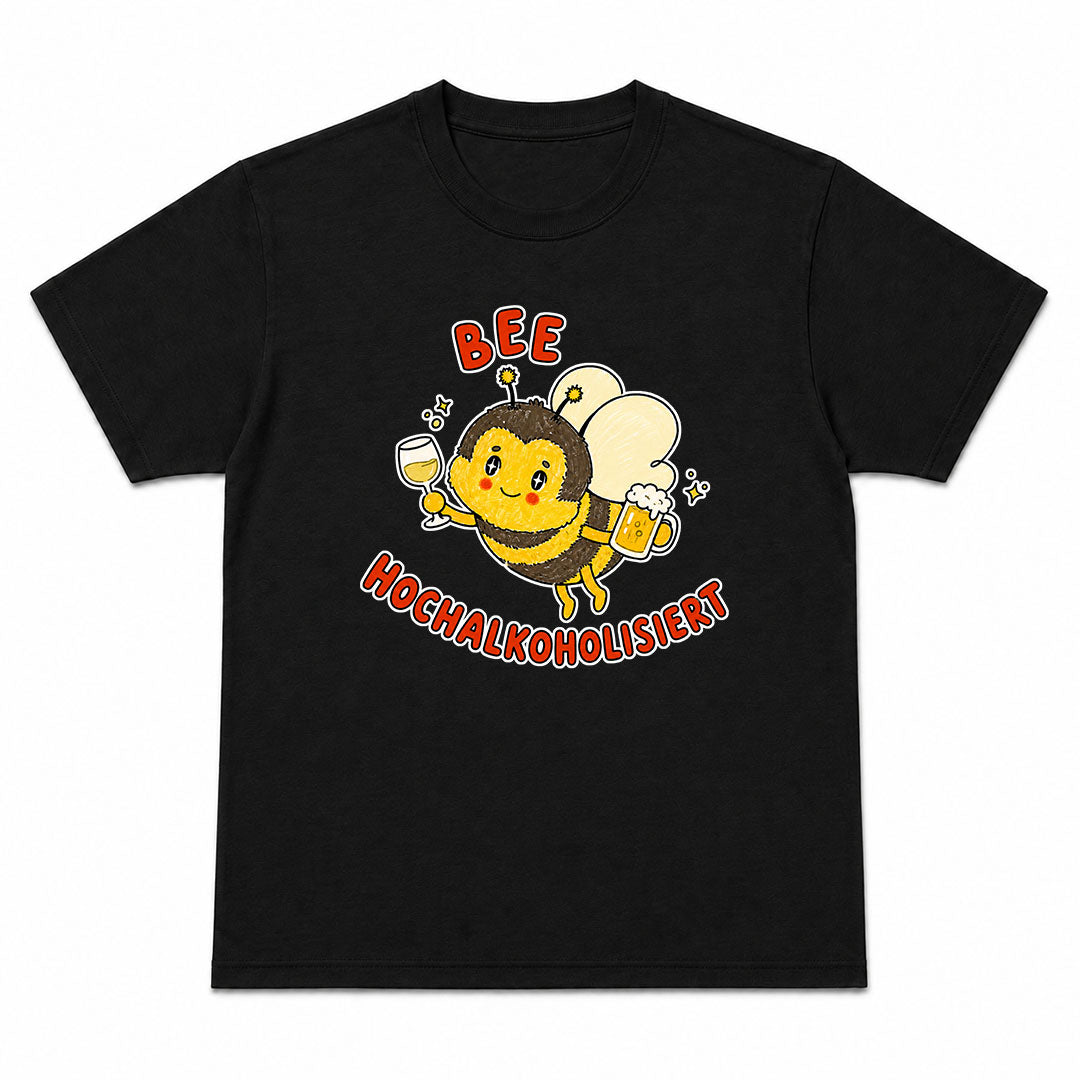 BEE HOCHALKOHOLISIERT - Premium T-Shirt Unisex