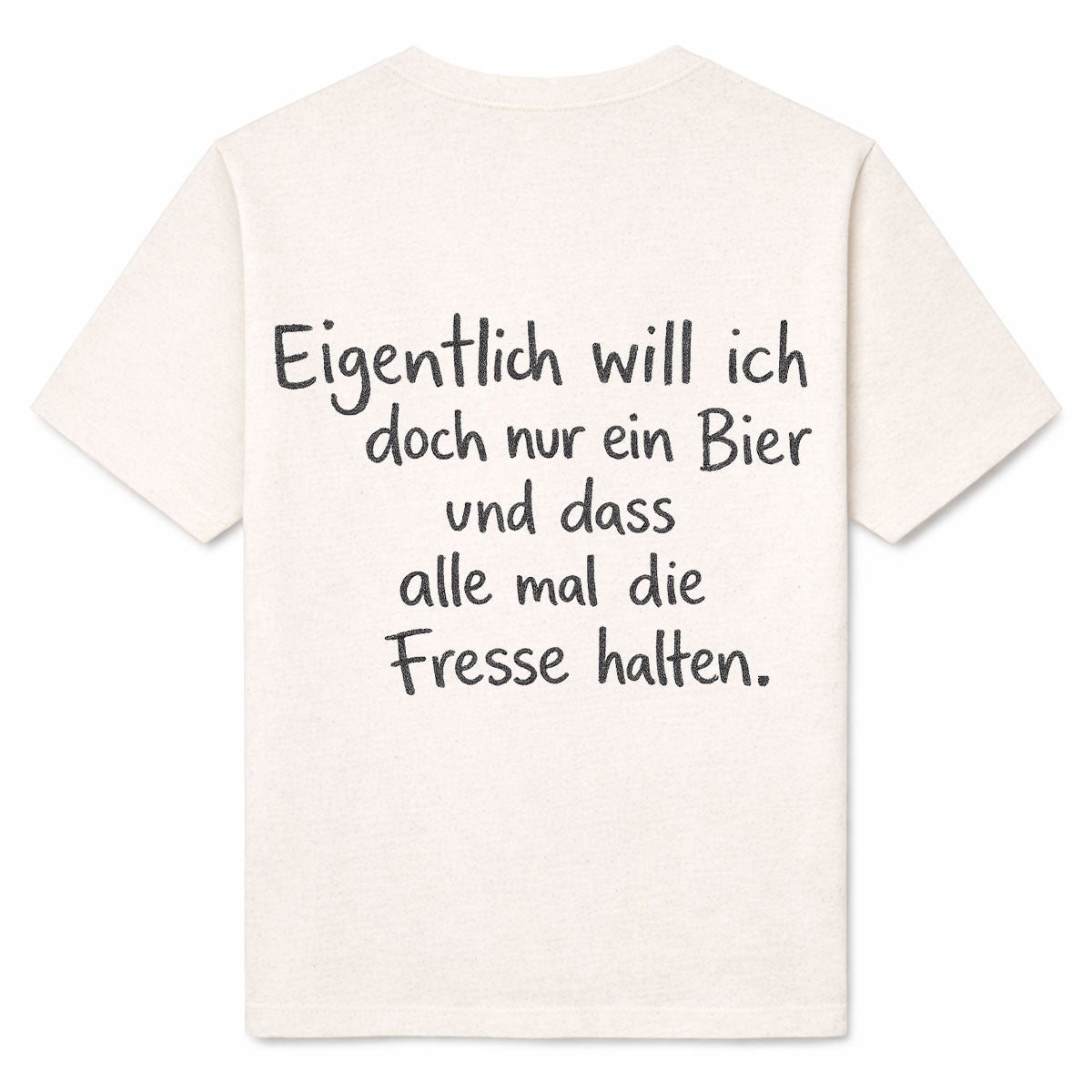 EIGENTLICH NUR BIER - Premium T-Shirt Backprint