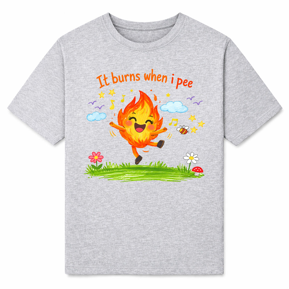 IT BURNS WHEN I PEE - Premium Shirt Unisex