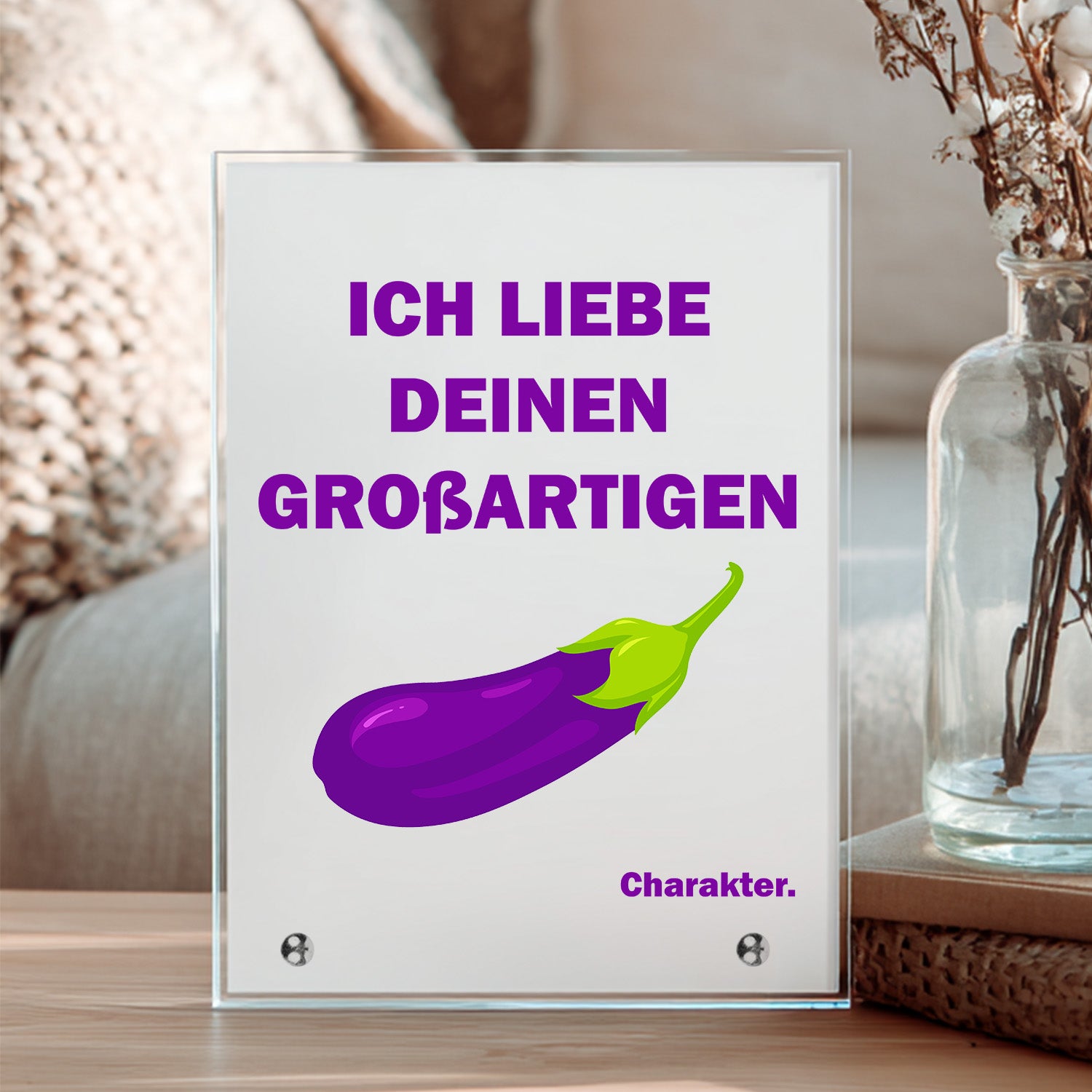 GROßARTIGER CHARAKTER - Glasaufsteller