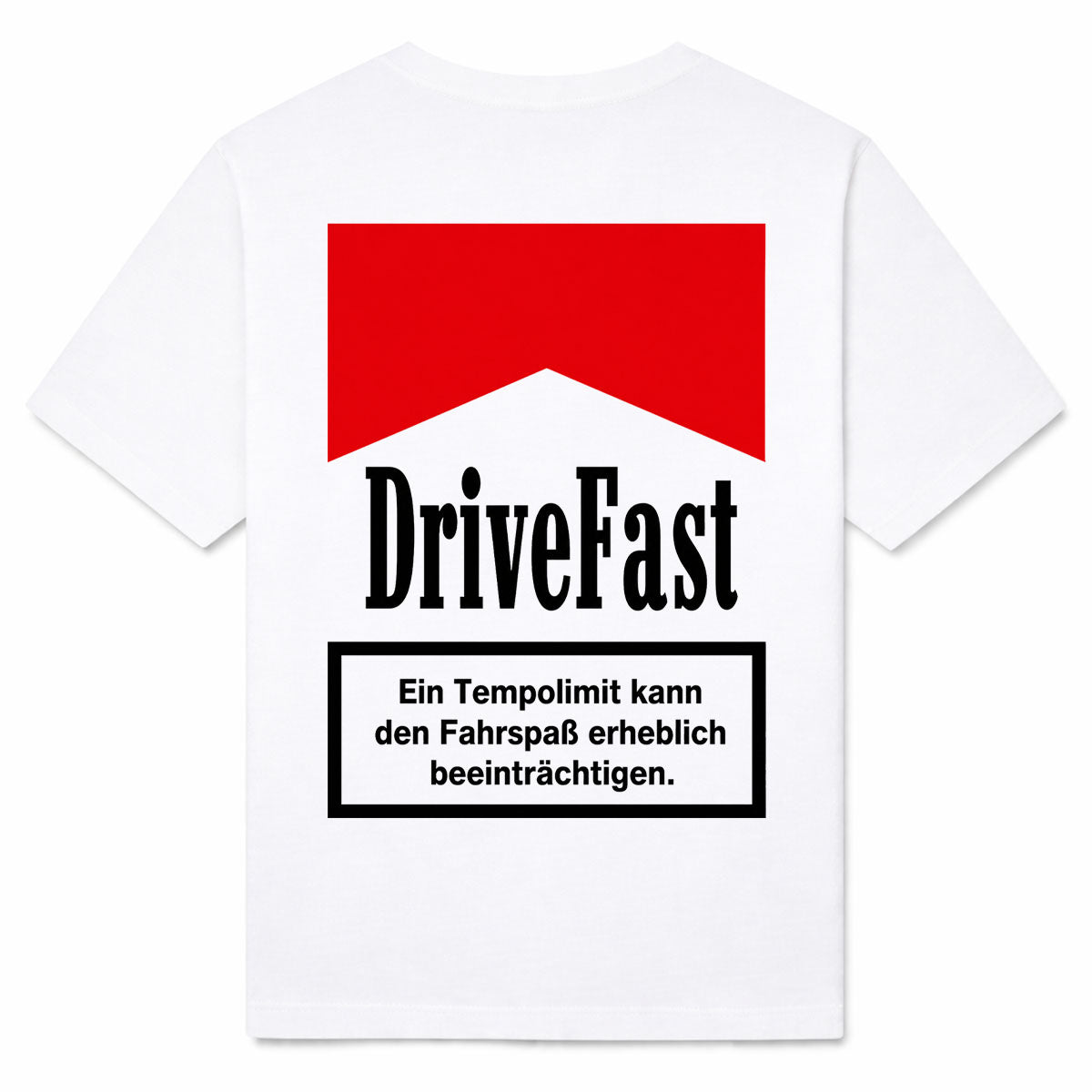 DRIVE FAST - Premium T-Shirt Backprint