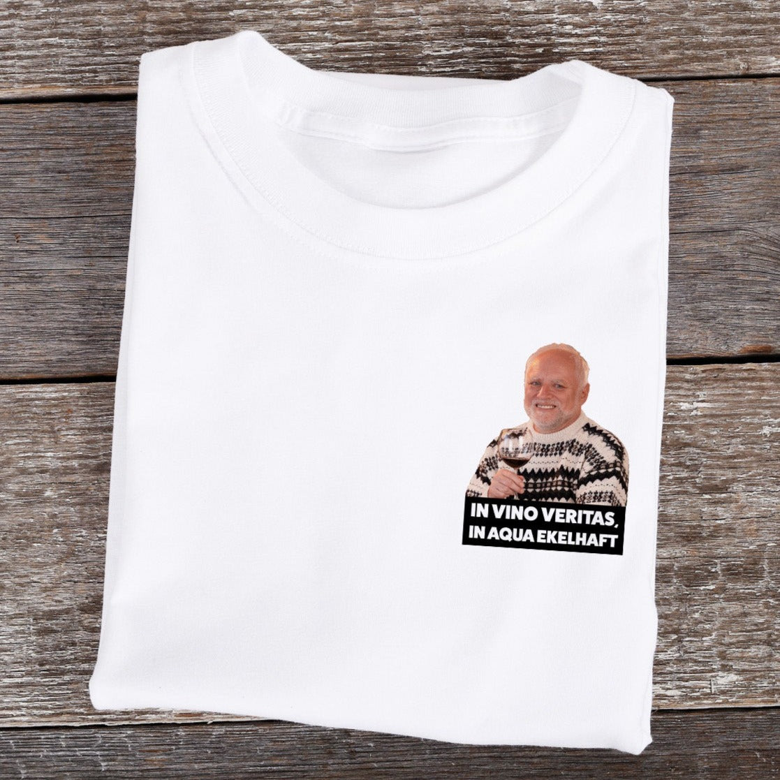IN VINO VERITAS MEME - Premium Shirt Unisex