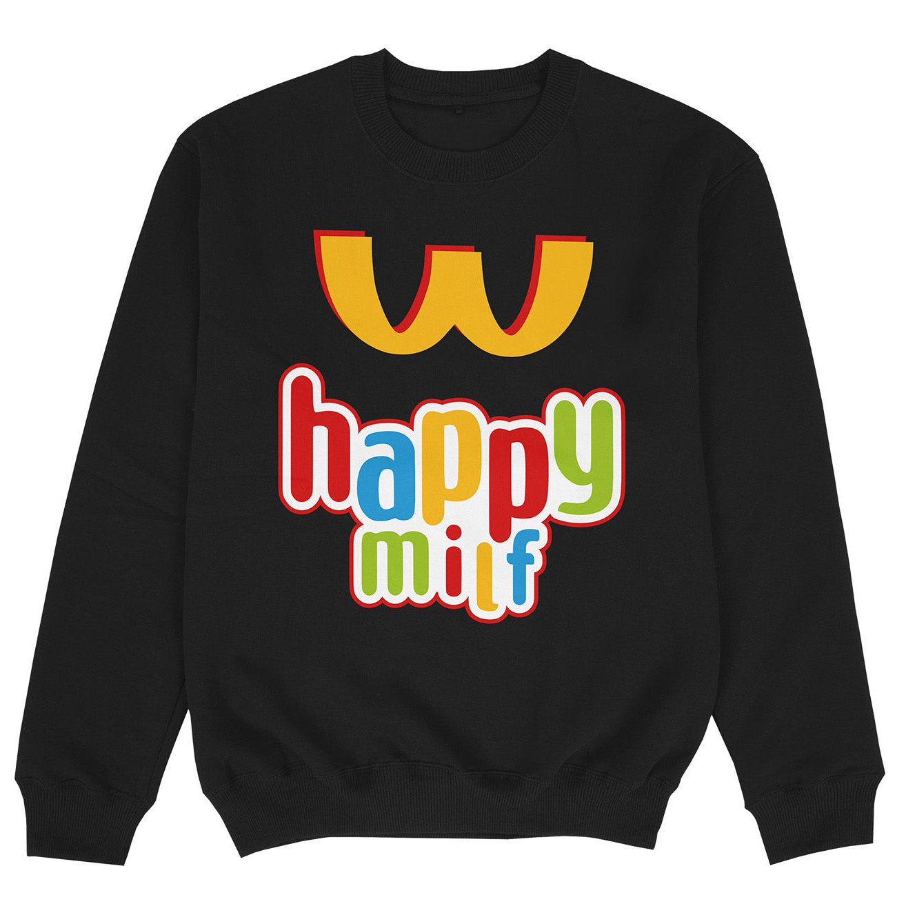 HAPPY MILF - Premium Sweater