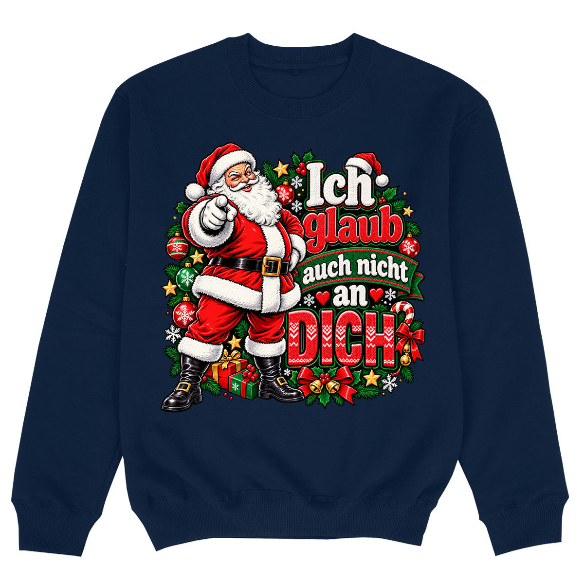 ICH GLAUB AUCH NICHT AN DICH - Premium Sweater