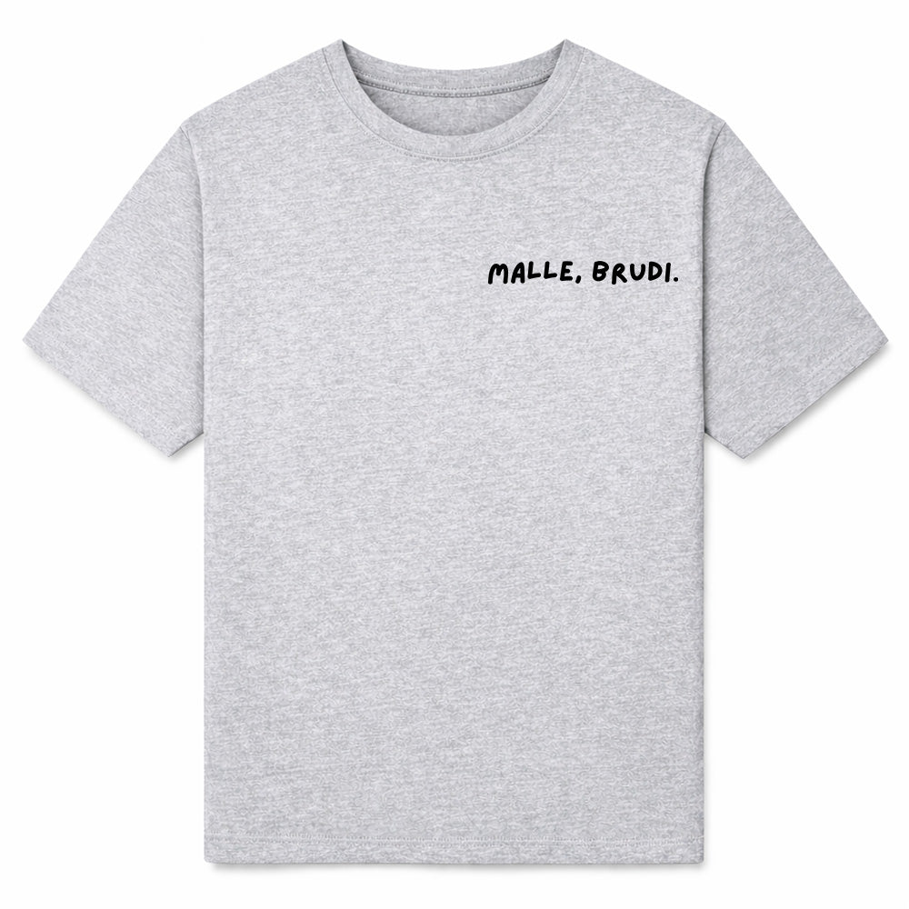 MALLE BRUDI - Premium T-Shirt Unisex