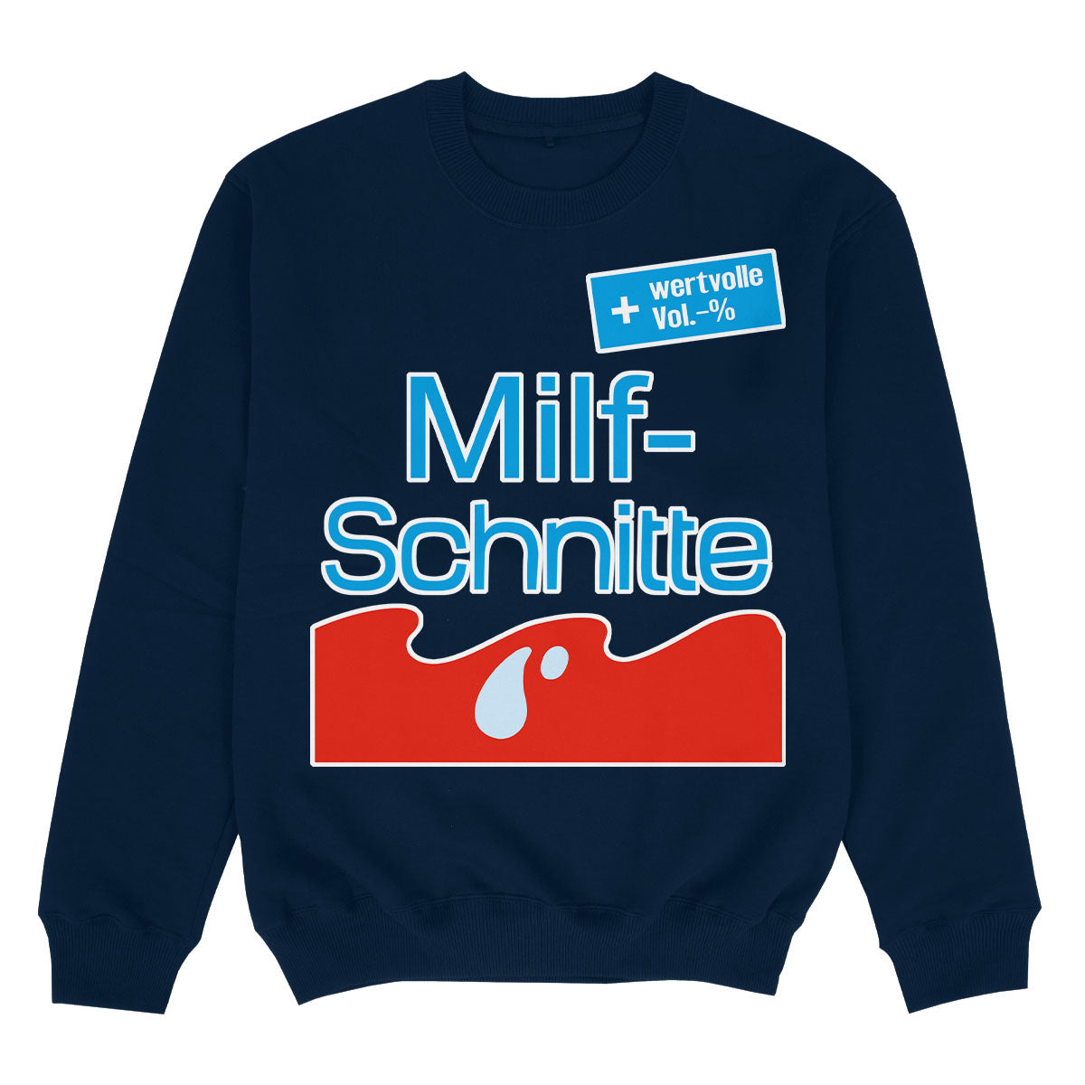 MILFSCHNITTE - Premium Sweater