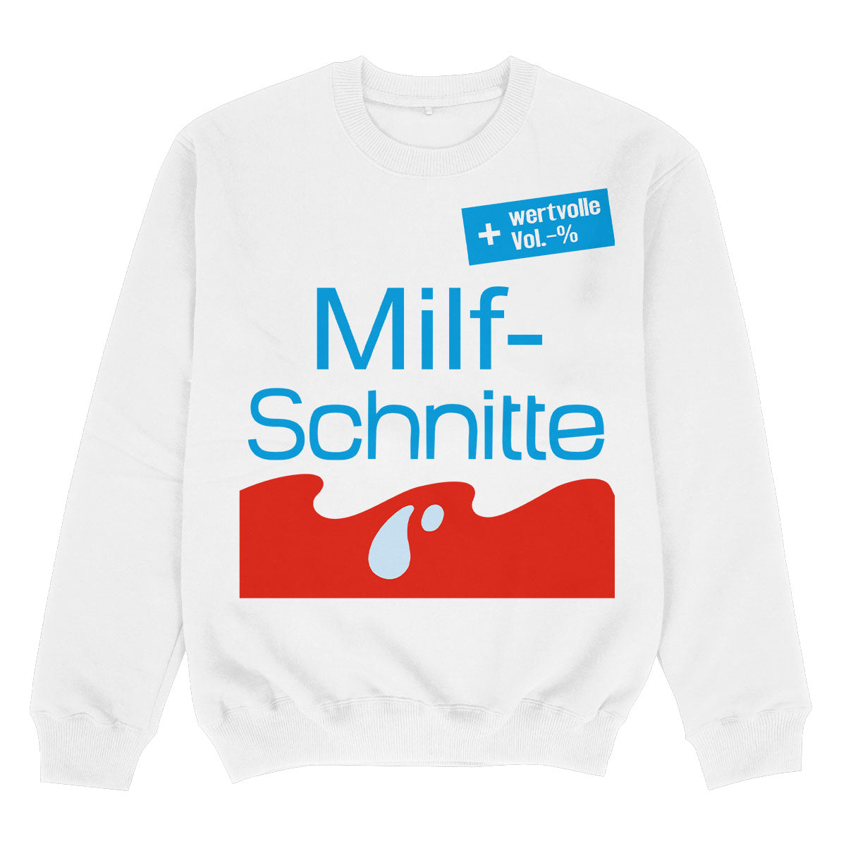 MILFSCHNITTE - Premium Sweater