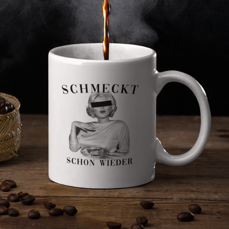 SCHMECKT SCHON WIEDER - Tasse
