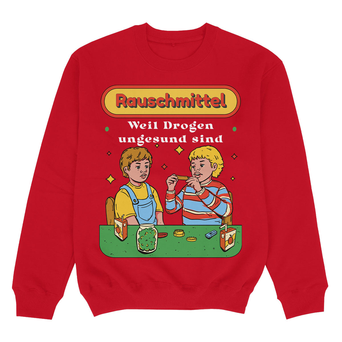 RAUSCHMITTEL UNGESUND - Premium Sweater