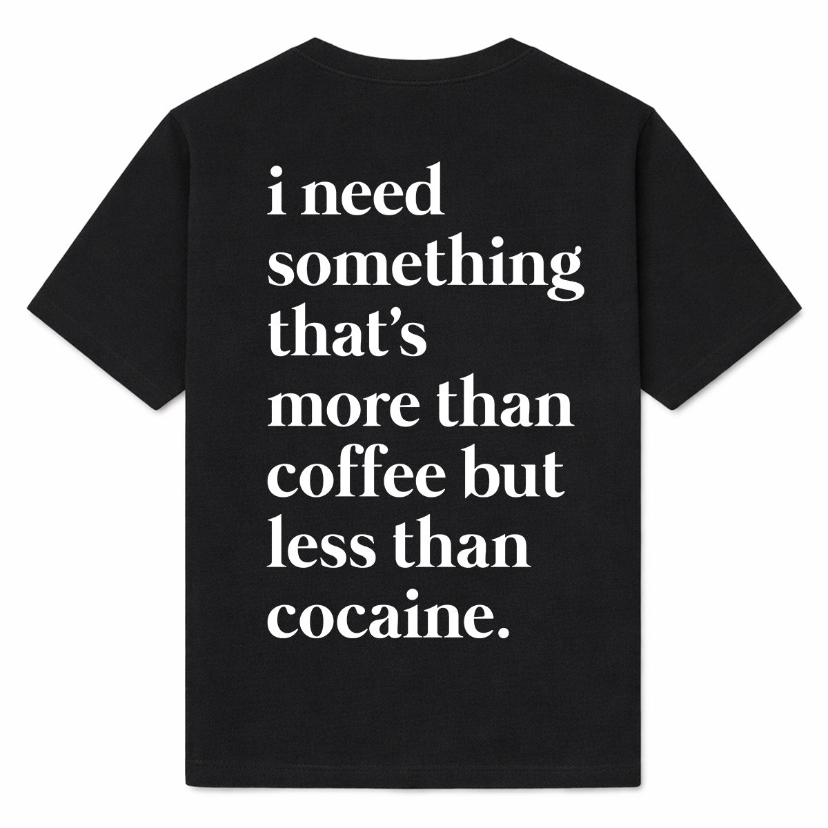 MORE THAN COFFEE - Premium Tee Unisex