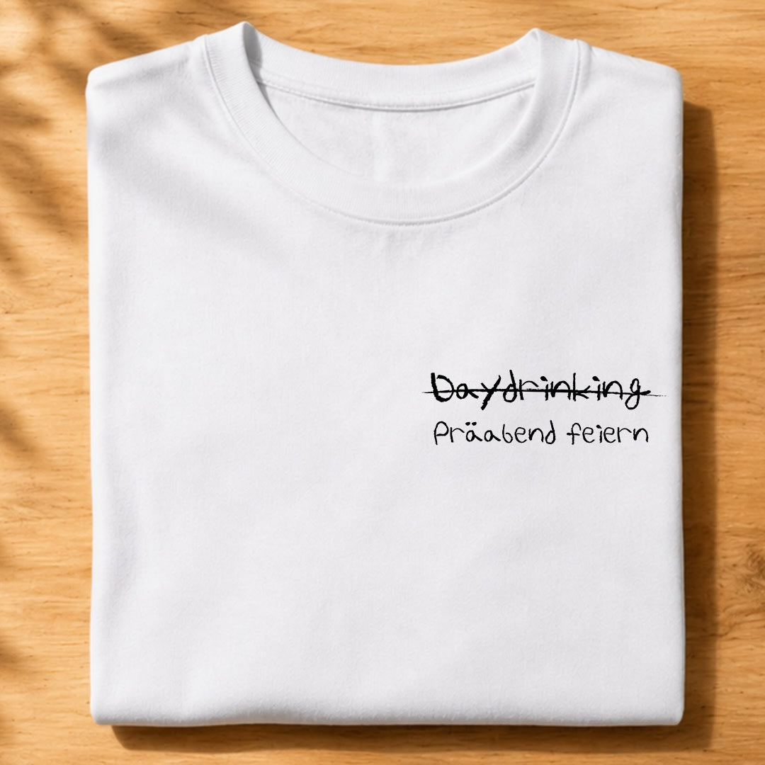 PRÄABEND FEIERN - Premium T-Shirt Unisex