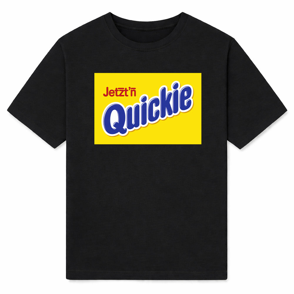 JETZT'N QUICKIE - Premium T-Shirt Unisex