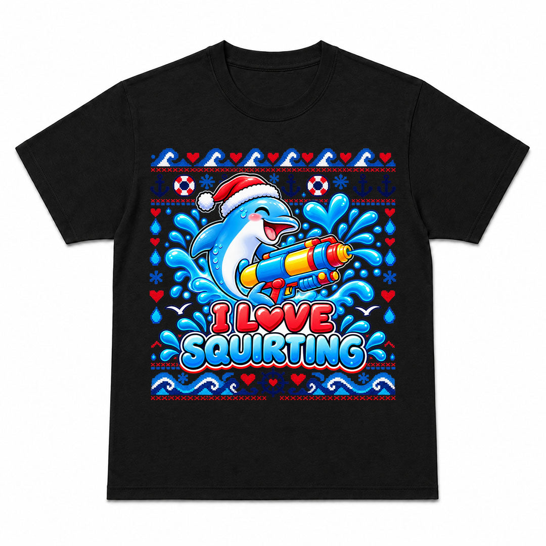 I LOVE SQUIRTING CHRISTMAS - Christmas Tee