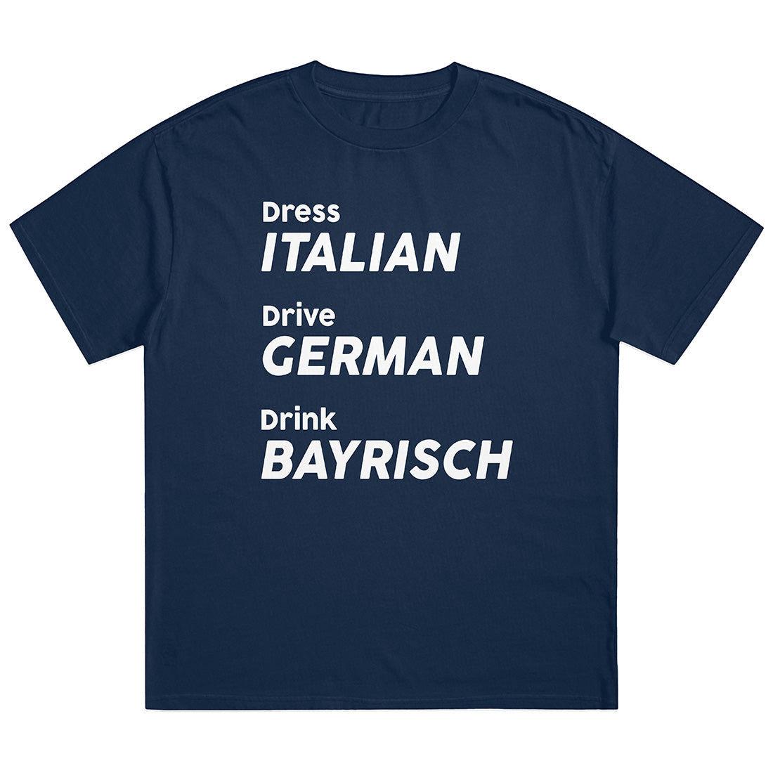 DRINK BAYRISCH - Premium Shirt Unisex
