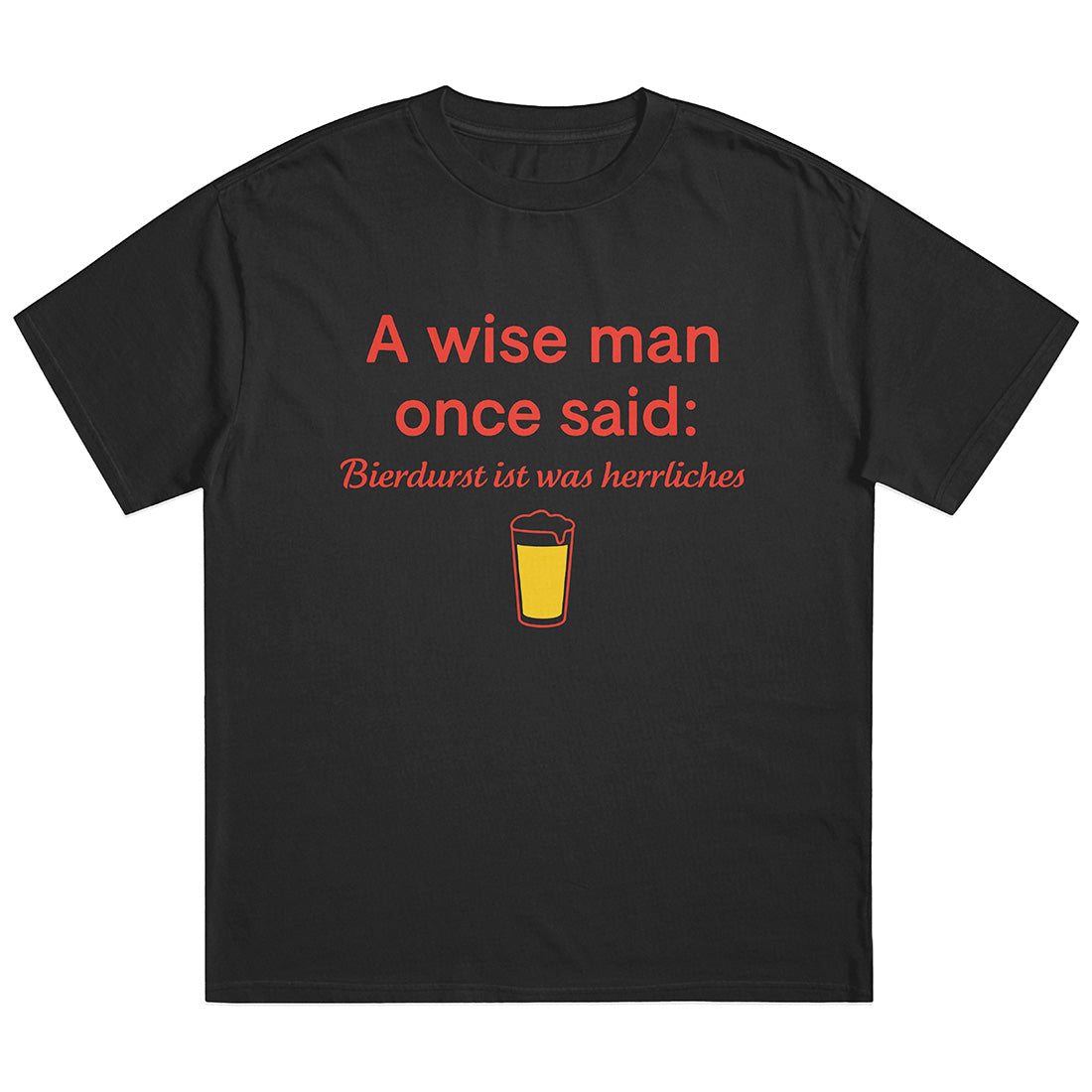 WISE MAN BIERDURST - Premium Shirt Unisex
