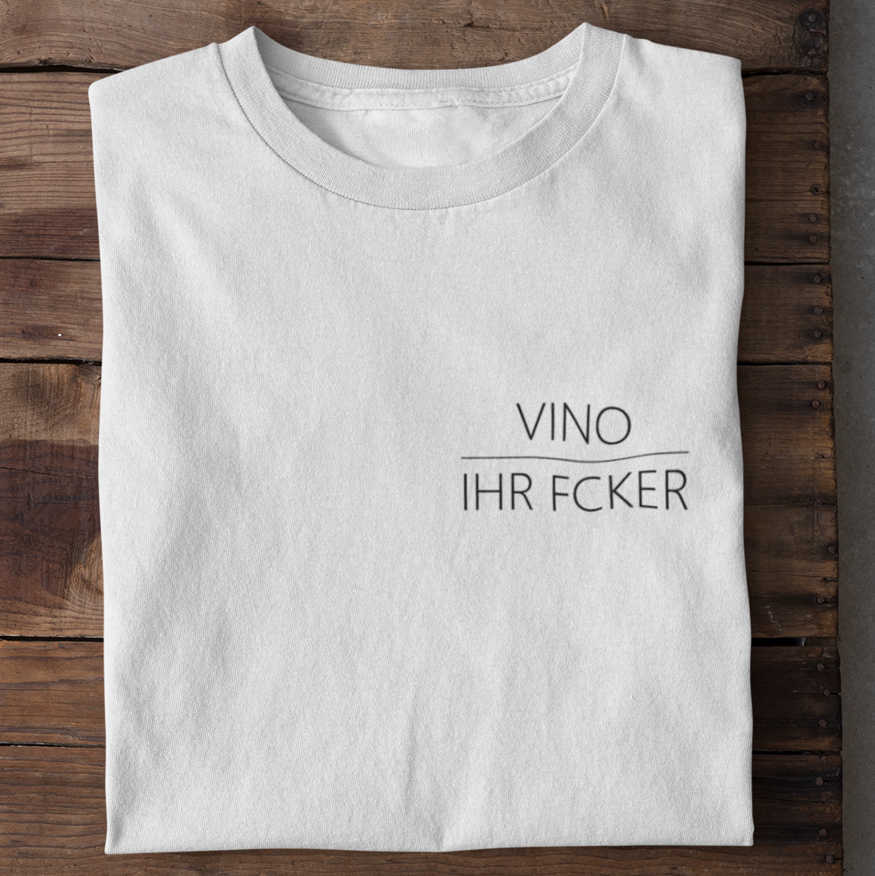 Vino, ihr Fcker - Bio Shirt Herren - Weinspirits