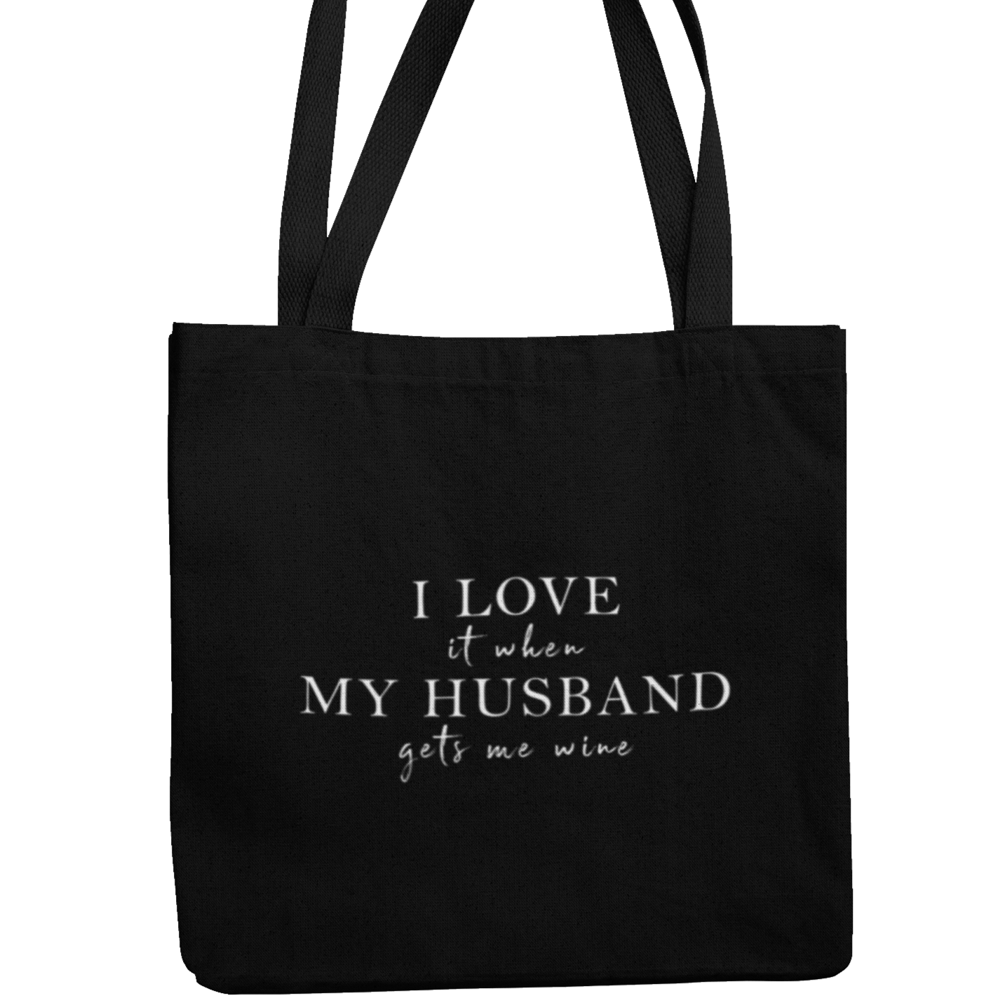I love my Husband - Einkaufstasche - Weinspirits