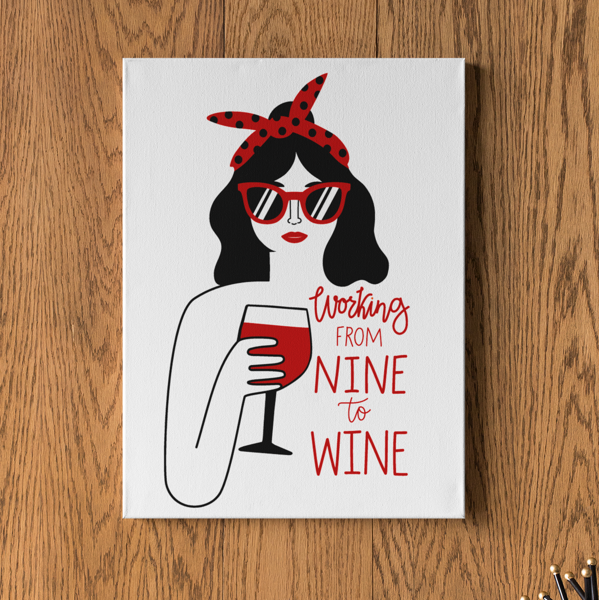 working from wine to nine - Leinwand - Weinspirits