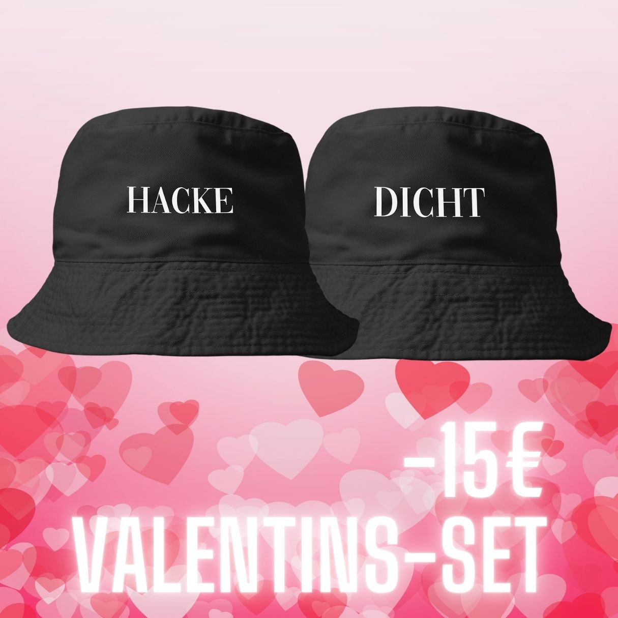 HACKE DICHT Bucket Hat - Valentinstags-Set