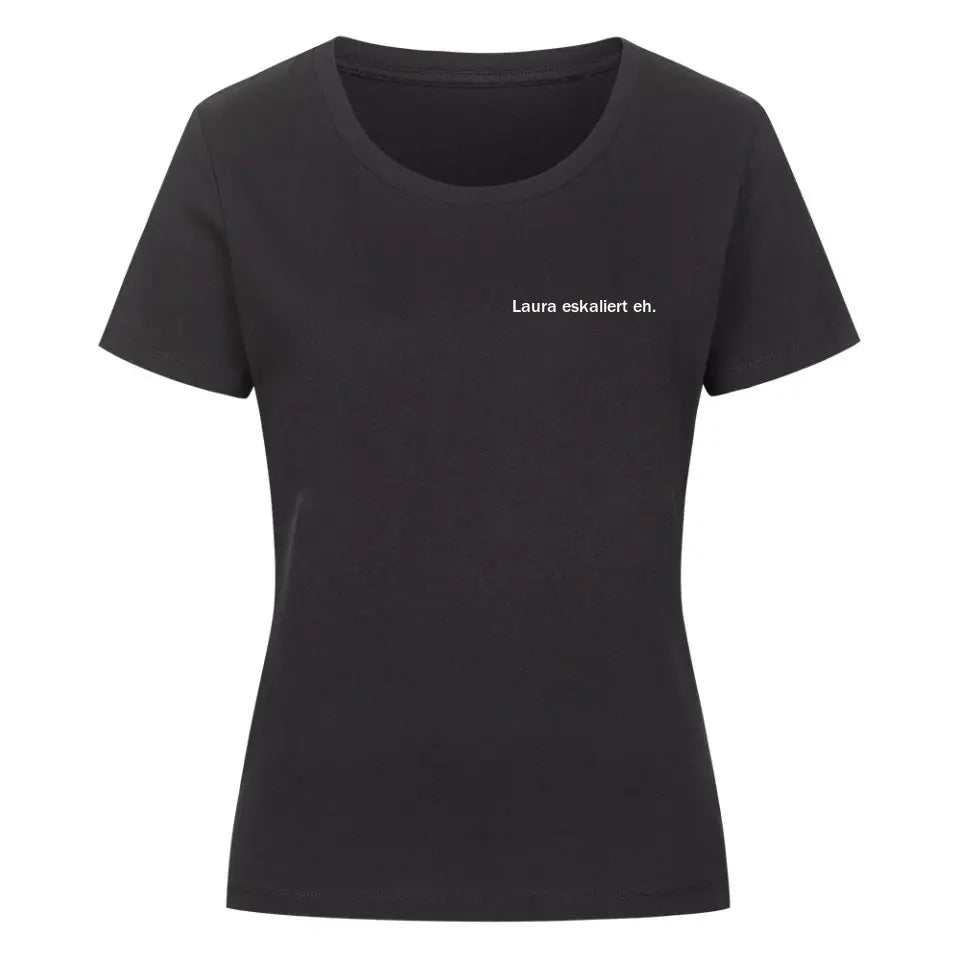 ESKALIERT - Personalisierbares Shirt Damen