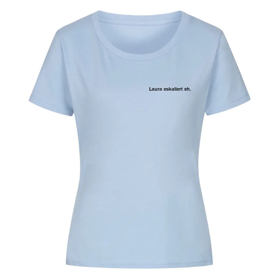 ESKALIERT - Personalisierbares Shirt Damen