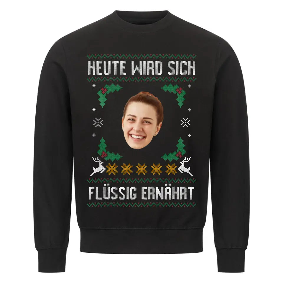 HEUTE WIRD - Personalisierbarer Sweater