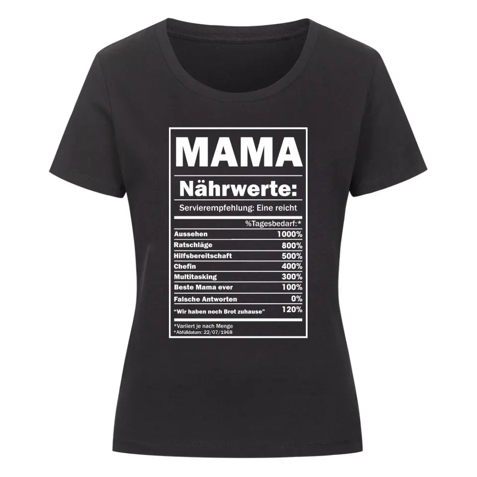 NÄHRWERTE MAMA - Personalisierbares Shirt Damen
