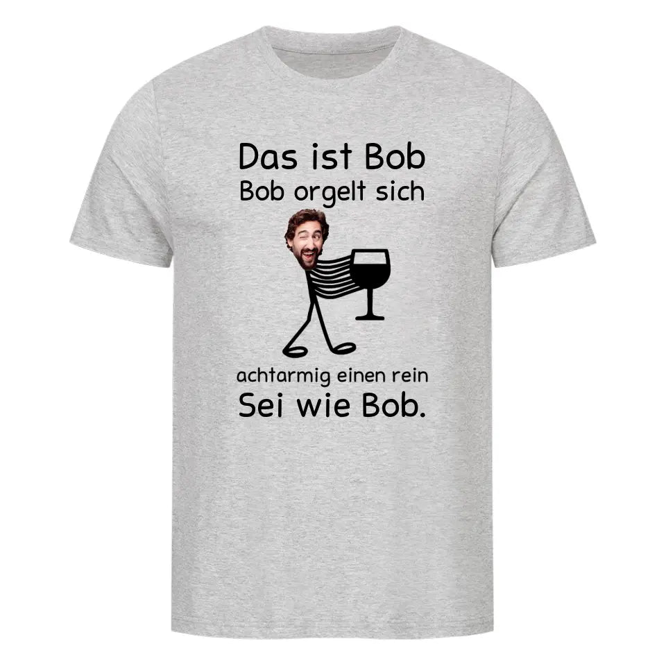 DAS IST BOB - Personalisierbares Shirt