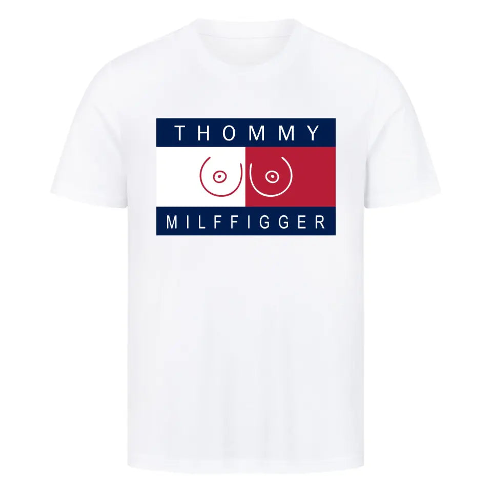 MILFFIGGER - Personalisierbares Shirt