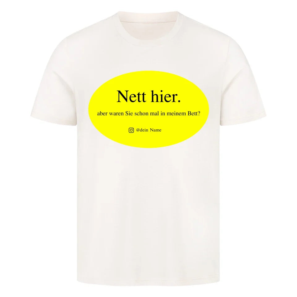 NETT HIER - Personalisierbares Shirt