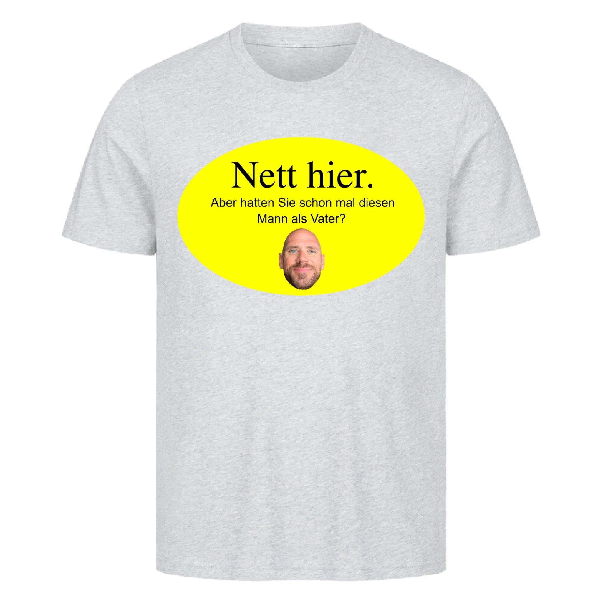 NETT HIER VATERTAG - Personalisierbares Shirt