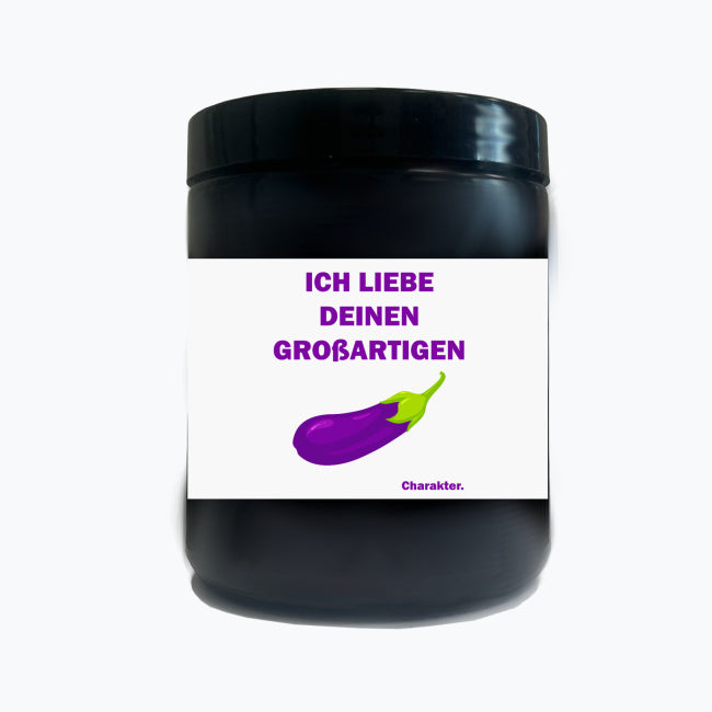 ICH LIEBE DEINEN CHARAKTER - Duftkerze