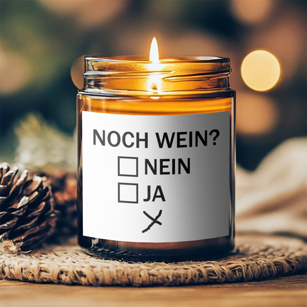 NOCH WEIN? - Premium Duftkerze