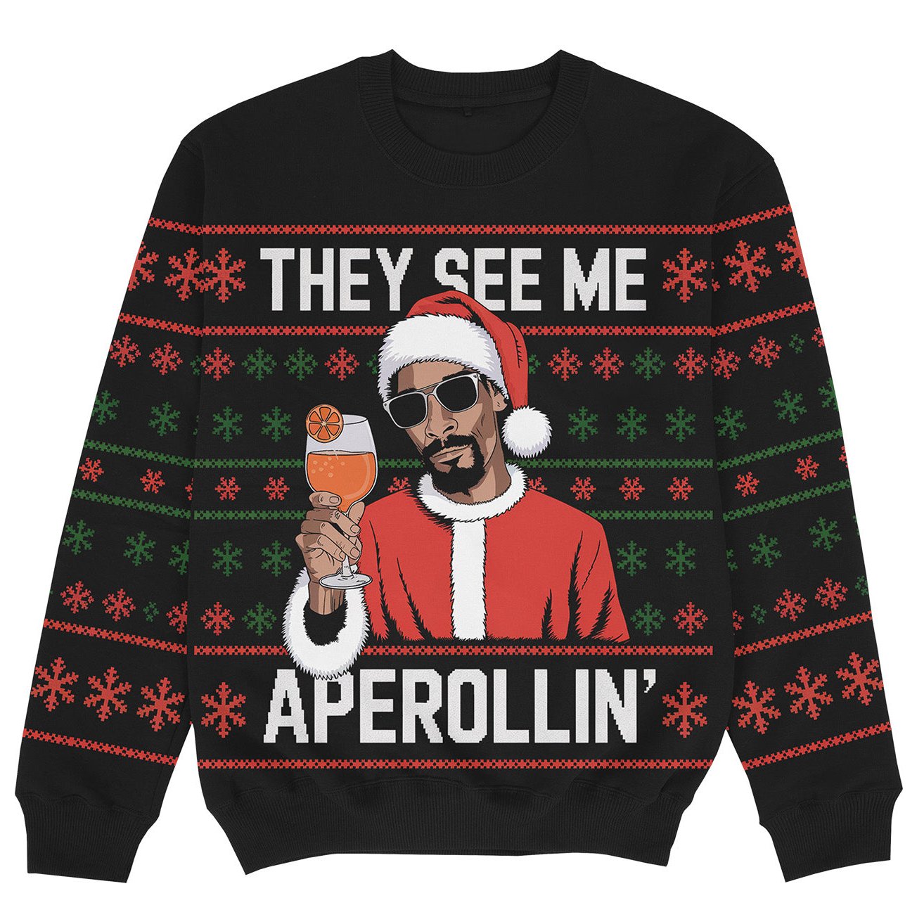 THEY SEE ME APEROLLIN' - Christmas Sweater