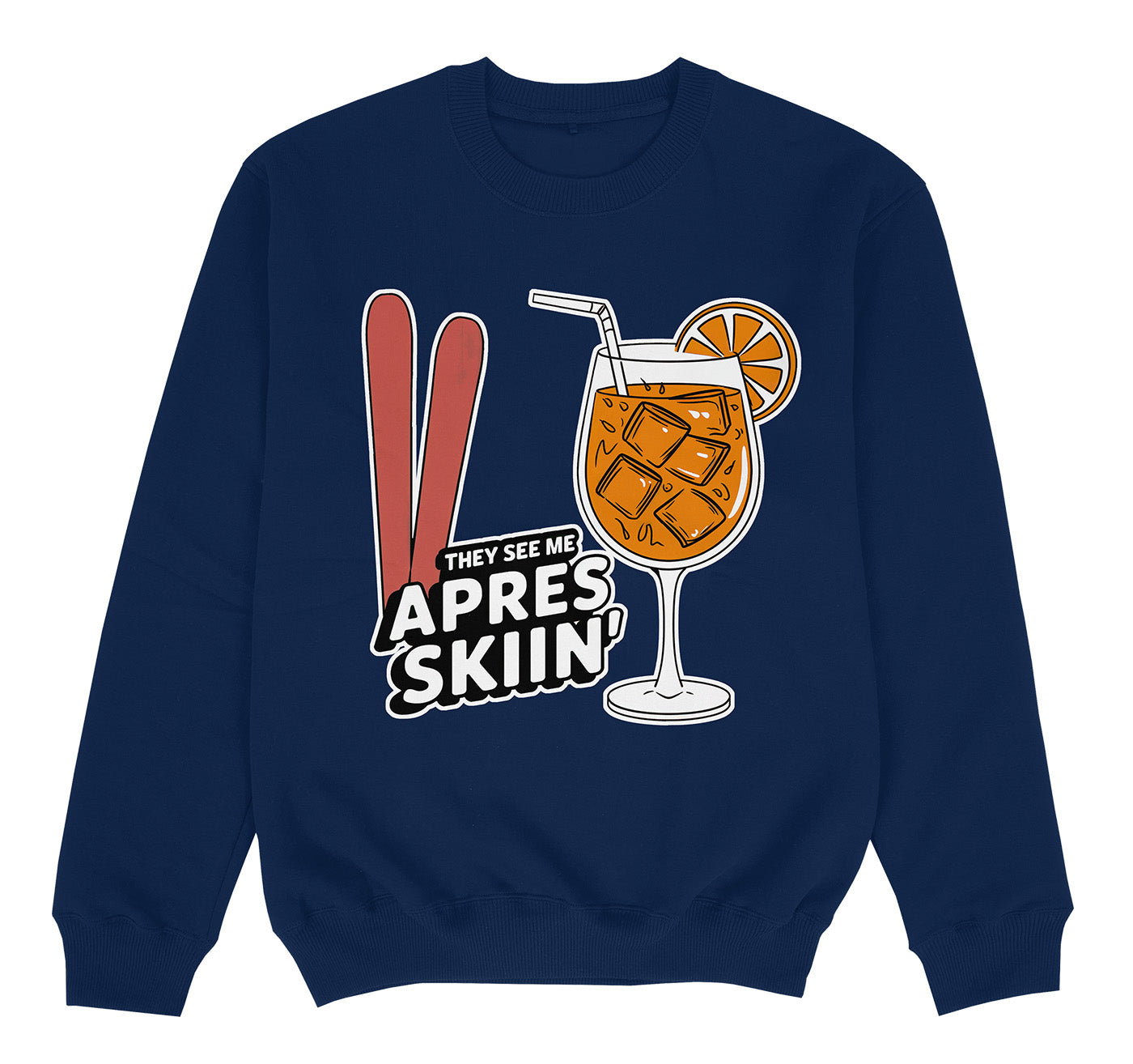 THEY SEE ME APRES SKIING - Premium Sweater