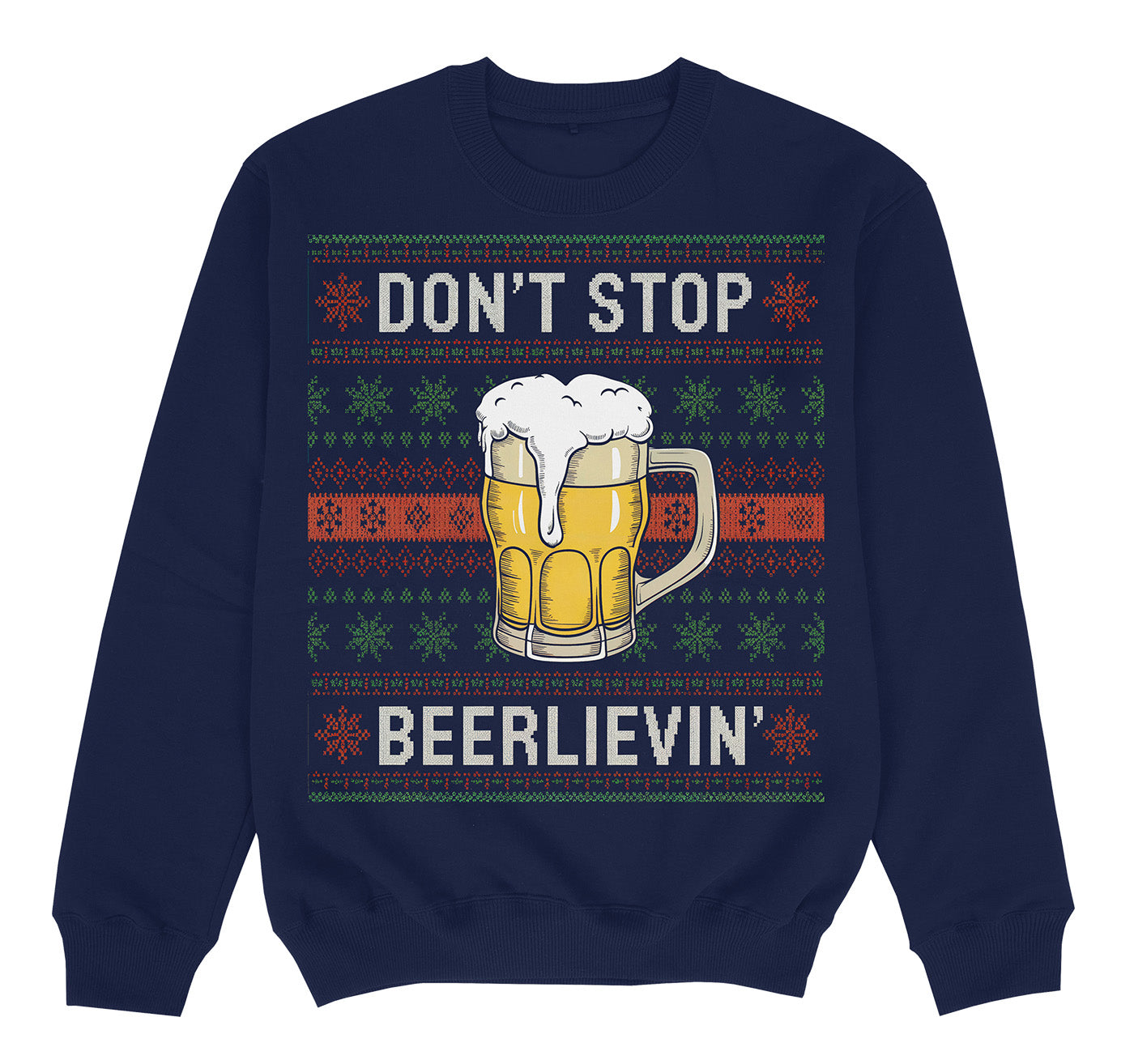 DON'T STOP BIEERLIEVIN' - Premium Sweater