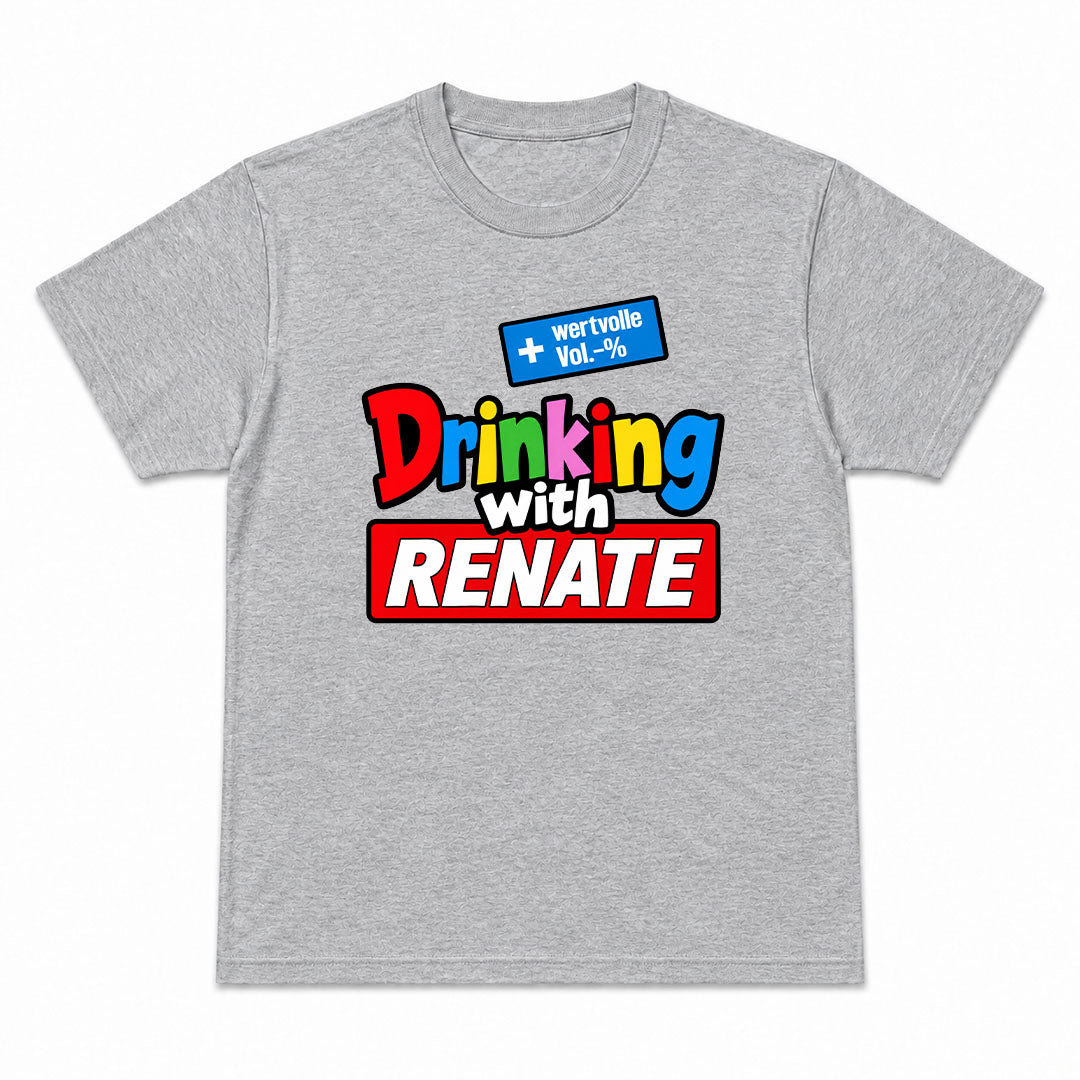 DRINKING WITH RENATE - Premium T-Shirt Unisex