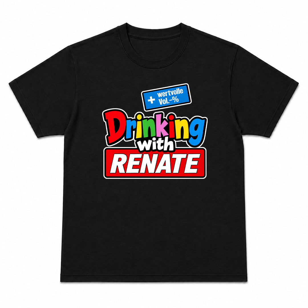 DRINKING WITH RENATE - Premium T-Shirt Unisex