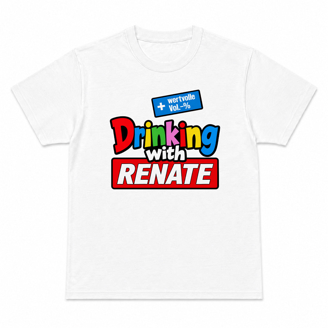 DRINKING WITH RENATE - Premium T-Shirt Unisex