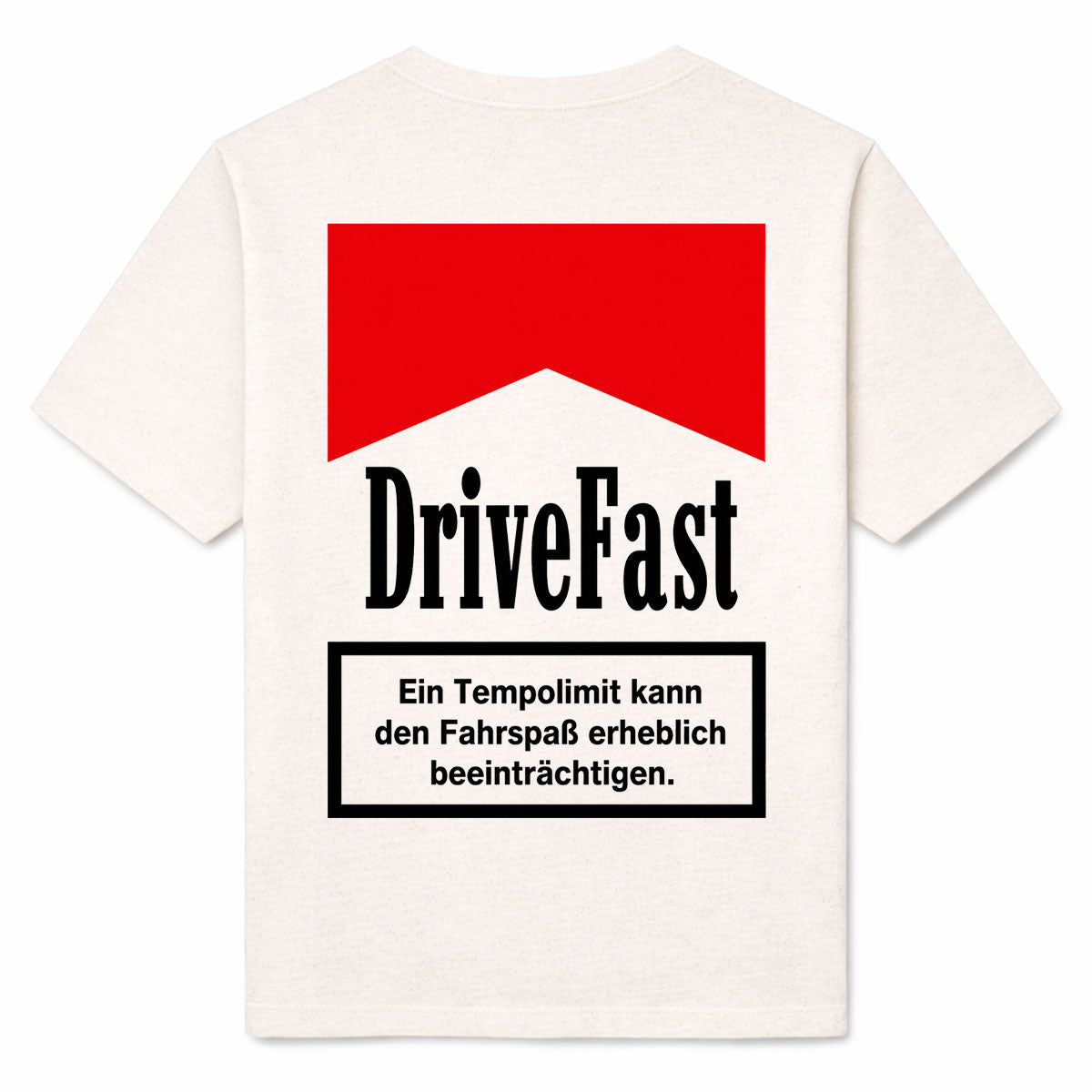 DRIVE FAST - Premium T-Shirt Backprint