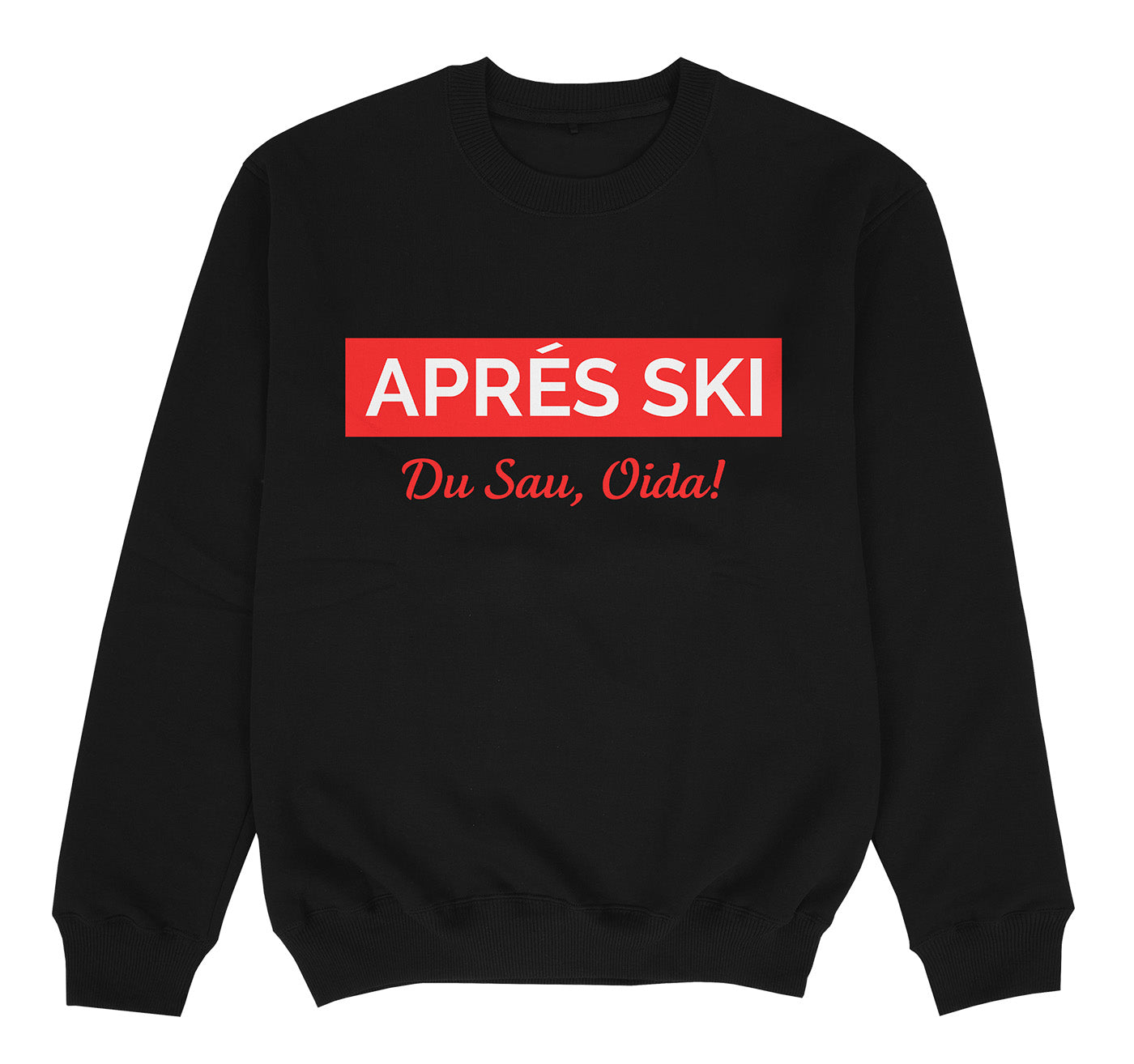 APRES SKI DU SAU OIDA - Premium Sweater